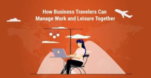 Workcation destinations for business travelers